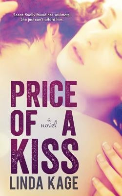 Price of a Kiss Paperback Createspace Independent Publishing Platform