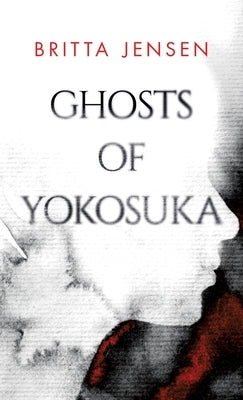 Ghosts of Yokosuka Paperback Murasaki Press