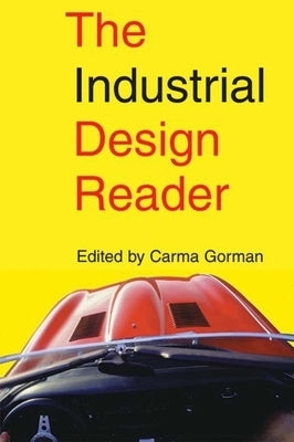 The Industrial Design Reader Paperback Allworth