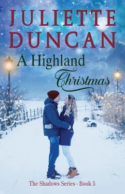 A Highland Christmas Paperback Createspace Independent Publishing Platform