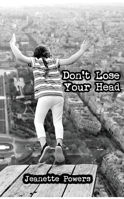 Don't Lose Your Head Paperback Emp