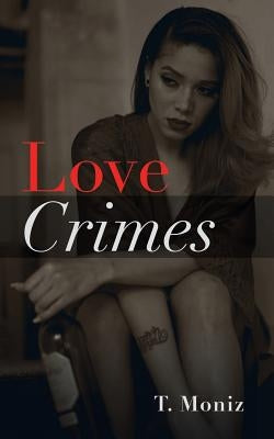 Love Crimes Paperback iUniverse