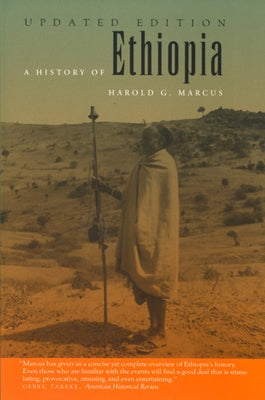 A History of Ethiopia Paperback University of California Press