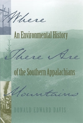 Where There Are Mountains Paperback University of Georgia Press