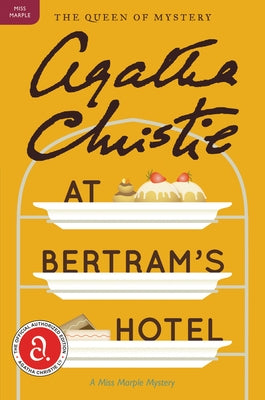 At Bertram's Hotel: A Miss Marple Mystery Paperback William Morrow & Company