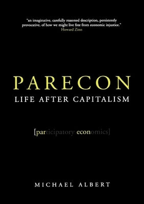 Parecon: Life After Capitalism Paperback Verso