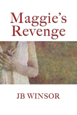 Maggie's Revenge Paperback Boulder Digital Publishing LLC