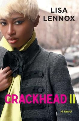 Crackhead II Paperback Atria Books