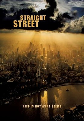 Straight Street Paperback Xulon Press