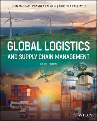 Global Logistics and Supply Chain Management Paperback Wiley