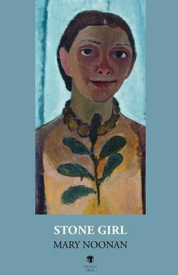 Stone Girl Paperback Dedalus Press