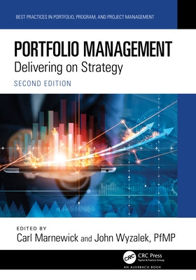 Portfolio Management: Delivering on Strategy Paperback Auerbach Publications