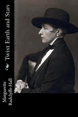 Twixt Earth and Stars Paperback Createspace Independent Publishing Platform