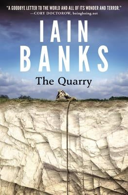The Quarry by Banks, Iain M.