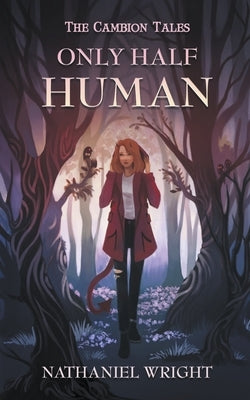 Only Half Human Paperback Battle Crow Books