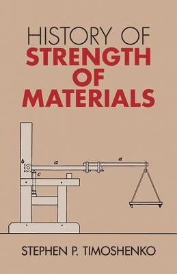 History of Strength of Materials Paperback Dover Publications