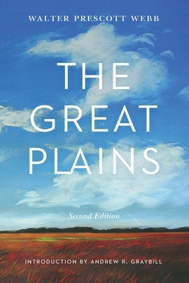 The Great Plains, Second Edition Paperback University of Nebraska Press