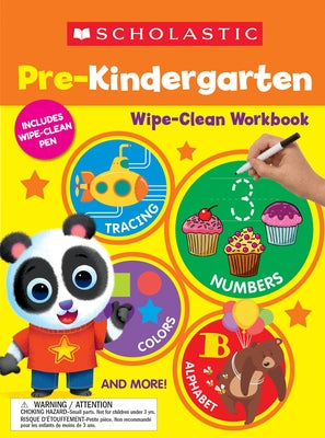 Scholastic Pre-K Wipe-Clean Workbook Paperback Scholastic Inc.