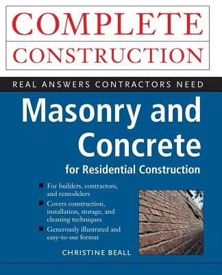 Masonry and Concrete Complete Construction Paperback McGraw-Hill Professional Publishing