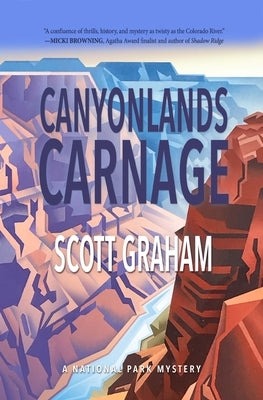 Canyonlands Carnage Paperback Torrey House Press