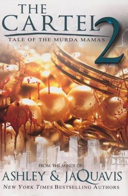 Paperback copy of "Tale of the Murda Mamas: The Cartel 2" by Urban Books, featuring the book cover with title and author information.