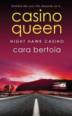 Casino Queen Wild Rose Press