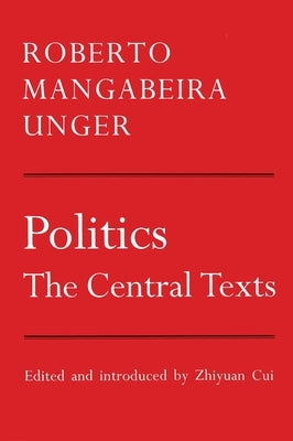 Politics: The Central Texts Paperback Verso