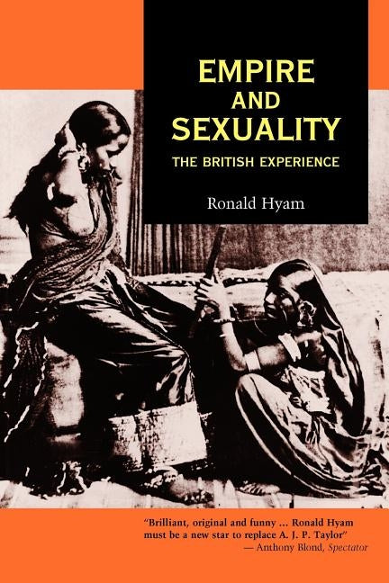 Empire and Sexuality Paperback Manchester University Press