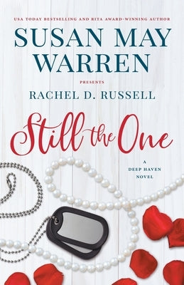 Still the One: A Deep Haven Novel Sunrise Publishing