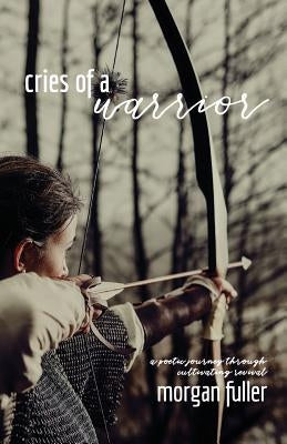 Cries Of A Warrior Paperback Morgan Fuller