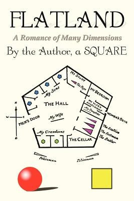 Flatland: A Romance of Many Dimensions Paperback Benediction Classics