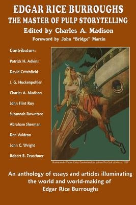 Paperback of Edgar Rice Burroughs' The Master of Pulp Storytelling, published by Createspace Independent Publishing Platform