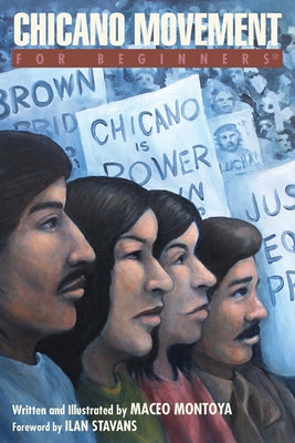 Chicano Movement for Beginners Paperback For Beginners