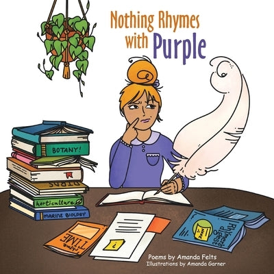 Nothing Rhymes with Purple Paperback Archway Publishing