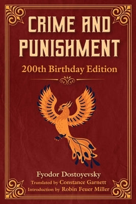 Paperback copy of Crime and Punishment, 200th Birthday Edition by Skyhorse Publishing, featuring the book cover with Cyrillic text.