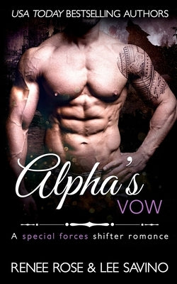 Alpha's Vow: A special forces shifter romance Midnight Romance, LLC
