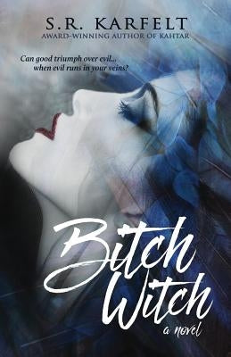 Bitch Witch Paperback BHC Press/Asher