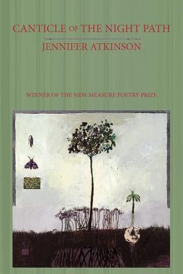 Canticle of the Night Path Paperback Parlor Press