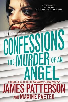 Confessions: The Murder of an Angel Paperback Jimmy Patterson