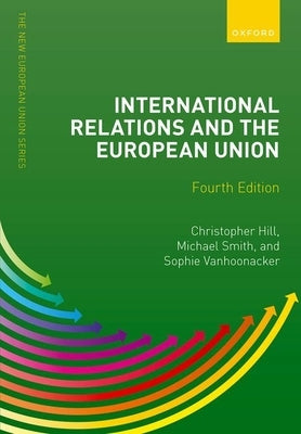 Paperback of International Relations and the European Union by Oxford University Press, USA, showing the book cover with title and publisher logo.