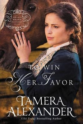 To Win Her Favor Paperback Zondervan