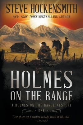 Holmes on the Range: A Western Mystery Series Paperback Rough Edges Press