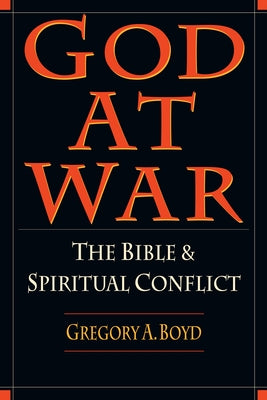 God at War: The Bible and Spiritual Conflict Paperback IVP Academic