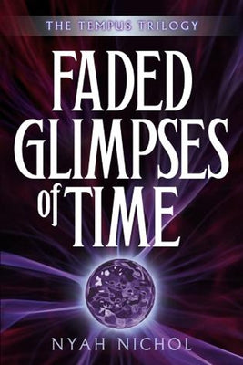Faded Glimpses of Time Paperback Common Deer Press