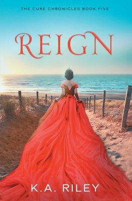 Reign Paperback Independently Published