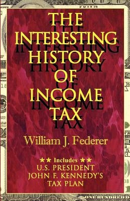 The Interesting History of Income Tax Paperback Amerisearch, Inc.