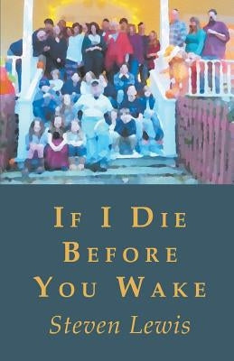 If I Die Before You Wake Paperback Finishing Line Press