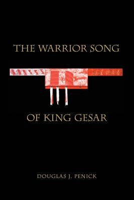 The Warrior Song of King Gesar Paperback Mountain Treasury Press