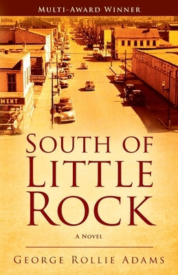 South of Little Rock Paperback Barn Loft Press