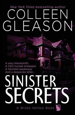 Sinister Secrets: A Wicks Hollow Book Paperback Avid Press, LLC